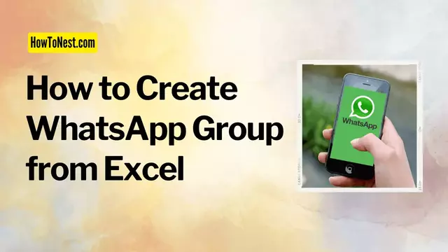 How to Create WhatsApp Group from ExcelHow to Create WhatsApp Group from Excel